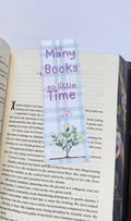 Spring so many books so little time Bookmarks